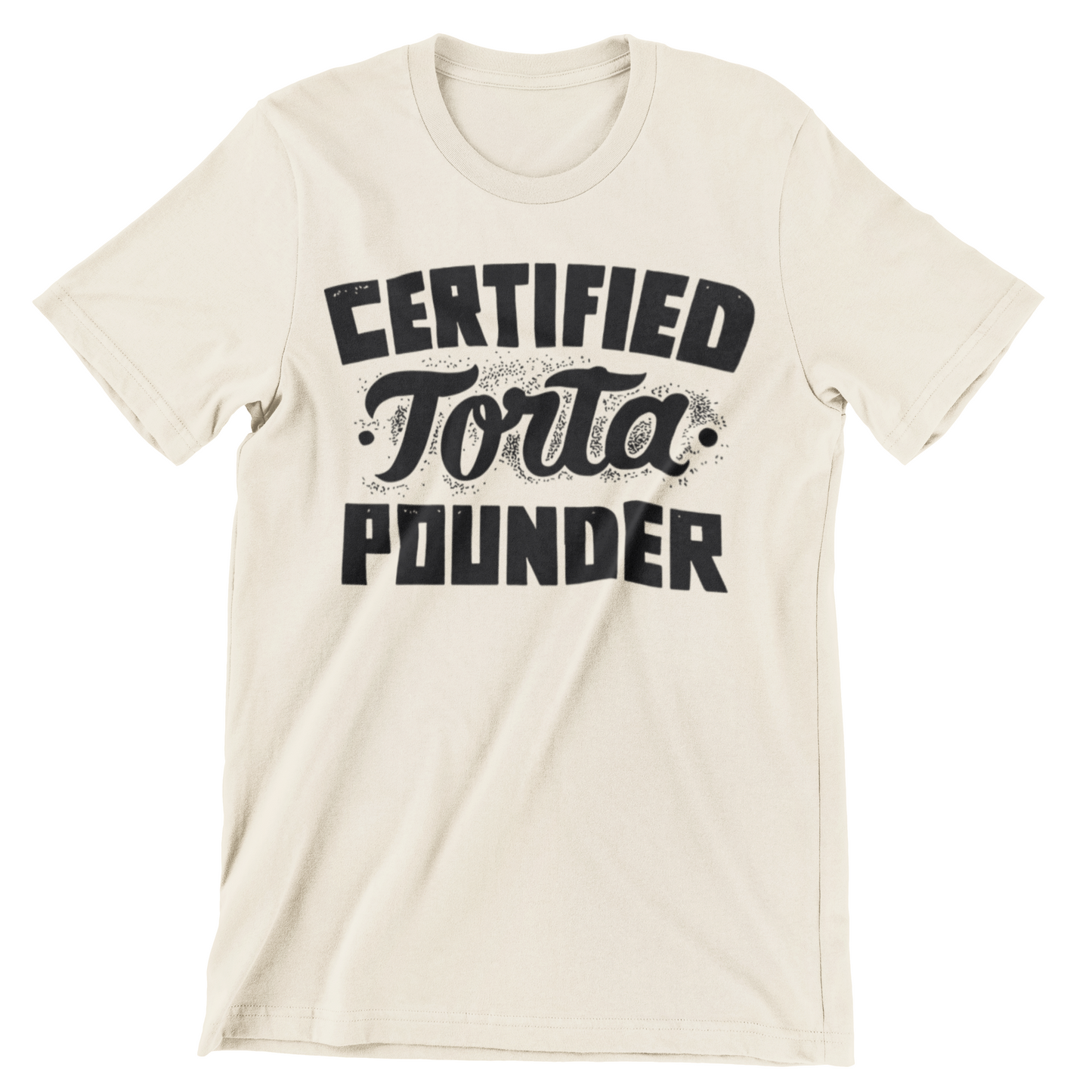 CERTIFIED TORTA POUNDER LOWRIDER CHOLO CHOLA LOWRIDER TSHIRT