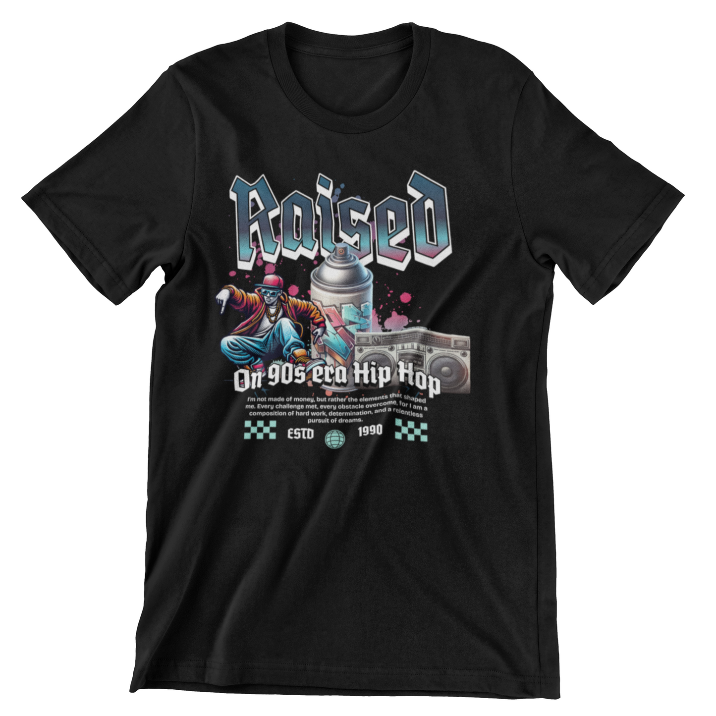 90s HIP HOP RAISED ON 90s HIP HOP TSHIRT